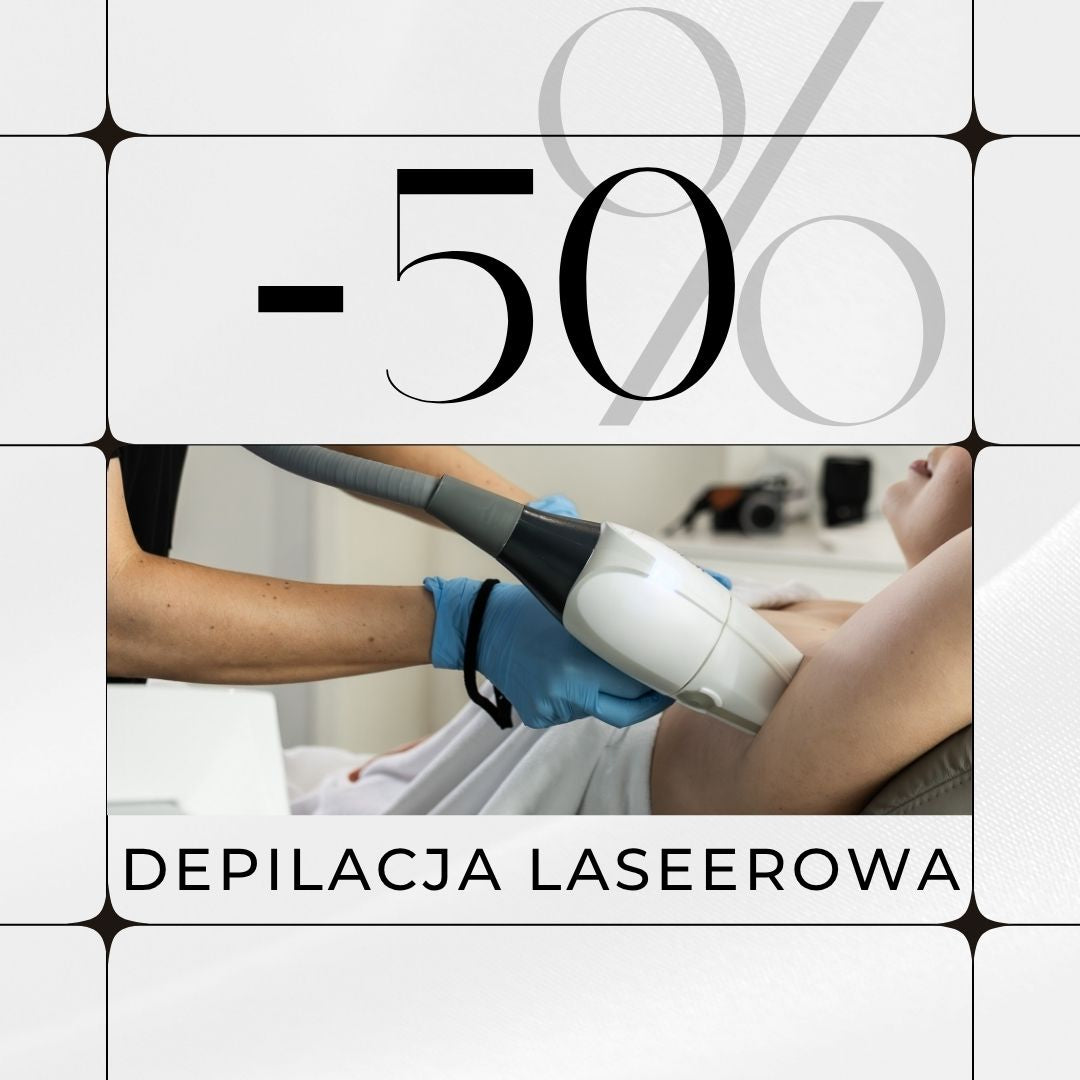 Epilacja laserowa -50% każda partia